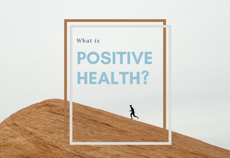 what is positive health